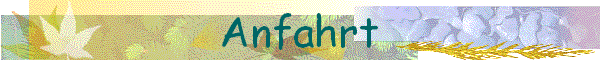 Anfahrt